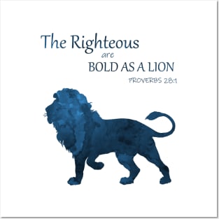 Proverbs 28 1 - Bold As A Lion Posters and Art